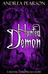 Title: Hunted Demon, Author: Andrea Pearson