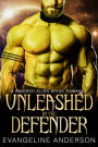 Unleashed by the Defender...Book 26 in the Kindred Tales Series