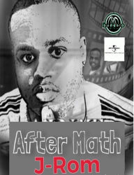 Title: Aftermath, Author: Jerome (J-Rom) Chester