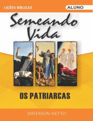 Title: Os Patriarcas, Author: Jefferson Netto