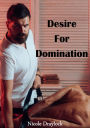 Desire For Dominance