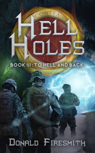 Title: Hell Holes 3: To Hell and Back, Author: Donald Firesmith