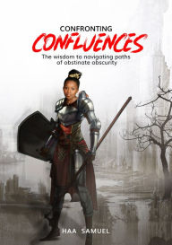 Title: Confronting Confluences, Author: Haa Samuel