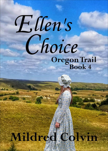 Ellen's Choice (Oregon Trail, #4)