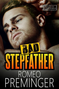 Title: Bad Stepfather, Author: Romeo Preminger