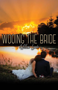 Title: Wooing the Bride, Author: Willem Linde