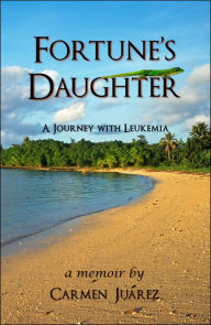 Title: Fortune's Daughter, Author: Carmen Juarez