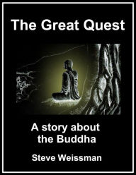 Title: The Great Quest, Author: Steve Weissman