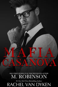Title: Mafia Casanova, Author: M Robinson
