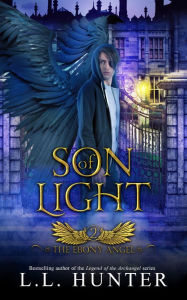 Title: Son of Light, Author: L.L Hunter