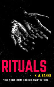 Title: Rituals, Author: Kingsley Adrian Banks
