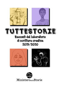 Title: Tuttestorie 2019/2020, Author: Ministero delle Storie