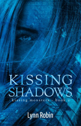 Kissing Shadows (Kissing Monsters 2)