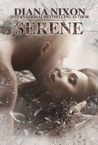 Title: Serene, Author: Diana Nixon