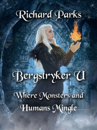 Title: Bergstryker U, Author: Richard Parks