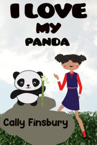 Title: I Love My Panda, Author: Cally Finsbury