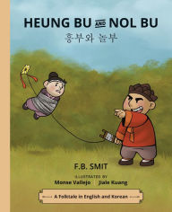 Title: Heung Bu and Nol Bu, Author: FB Smit