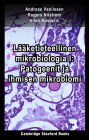 Lääketieteellinen mikrobiologia I: Patogeenit ja ihmisen mikrobiomi