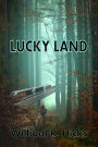 Lucky Land