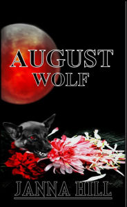 Title: August Wolf (Con or Conspiracy), Author: Janna Hill