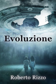 Title: Evoluzione, Author: Roberto Rizzo