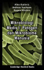 Mikrobiologi Medis I: Patogen dan Mikrobioma Manusia