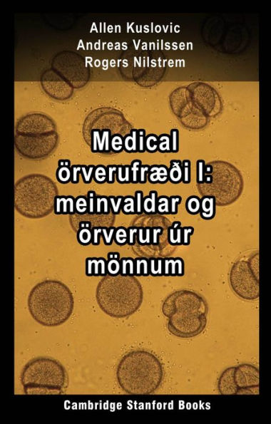 Medical örverufræði I: meinvaldar og örverur úr mönnum