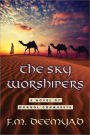The Sky Worshipers: A Novel of Mongol Conquests