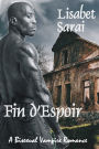 Fin d'Espoir: A Bisexual Vampire Romance