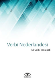 Title: Verbi nederlandesi (100 verbi coniugati), Author: Karibdis