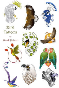 Title: Bird Tattoos, Author: Dandi Palmer