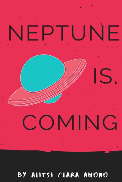 Neptune Is Coming