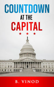 Title: Countdown at the Capital, Author: B Vinod