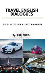 Title: Travel English Dialogues, Author: Fab Chris