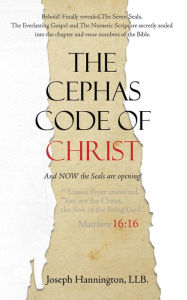 Title: The Cephas Code of Christ, Author: Joseph Hannington