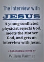 The Interview with Jesus