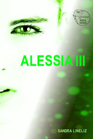 Title: Alessia III, Author: Sandra Lineliz