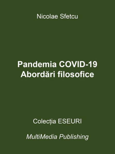 Pandemia COVID-19: Abordari filosofice