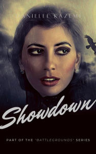 Title: Battlegrounds - Showdown (Book 1), Author: Danielle Kazemi