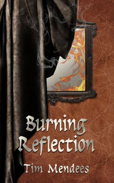 Burning Reflection