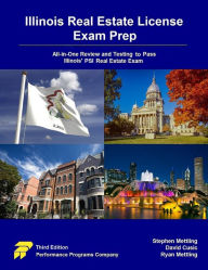 Title: Illinois Real Estate License Exam Prep: All-in-One Review and Testing To Pass Illinois' PSI Real Estate Exam, Author: Stephen Mettling