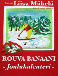 Title: Rouva Banaani: Joulukalenteri, Author: Venla Mäkelä