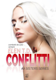 Title: Conflitti, Author: Elen T.D.