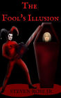 The Fool's Illusion