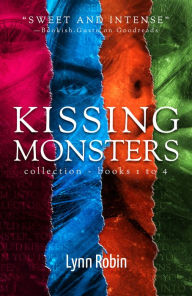 Title: Kissing Monsters Collection 1 (Books 1 - 4), Author: Lynn Robin