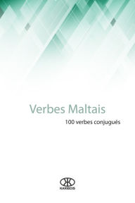 Title: Verbes maltais (100 verbes conjugués), Author: Karibdis