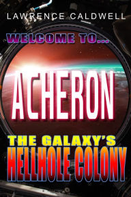 Title: Acheron, Author: Lawrence Caldwell