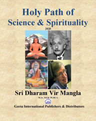 Title: Holy Path of Science & Spirituality 2020, Author: Dharam Vir Mangla