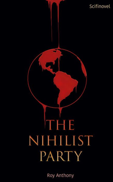 The Nihilist Party