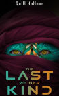 The Last of Her Kind